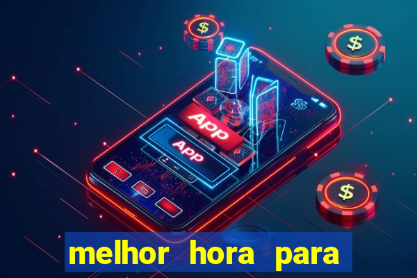 melhor hora para jogar fortune dragon